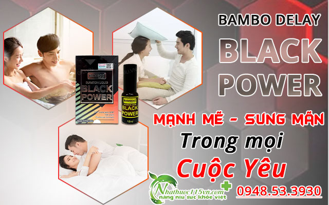 giới thiệu bamboo delay black power
